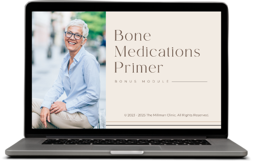 Bone Medications Primer - A $297 Value